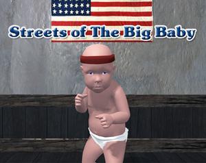 play Streets Of The Big Baby : Browser