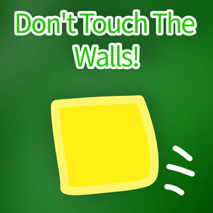 play Don'T Touch The Walls!