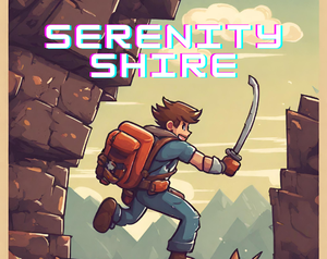 Serenity Shire: A Quest For Freedom