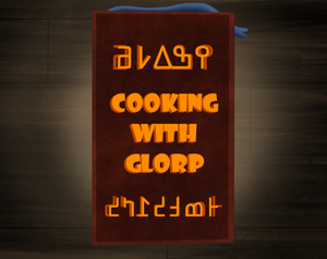 play Cooking With Glorp