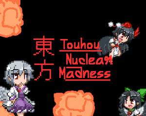 play Touhou Nuclear Madness