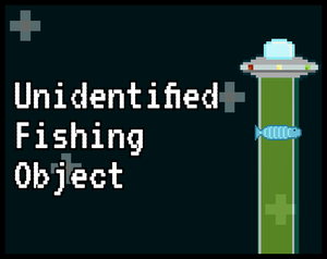 play Unidentified Fishing Object