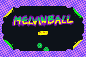 play Melvinball