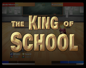 play The King Of School