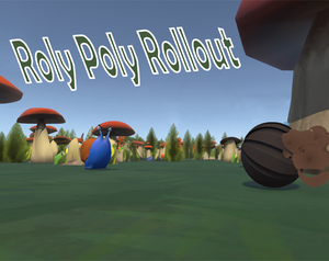 Roly Poly Rollout