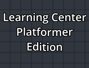 play Learning Center : Platformer Edition