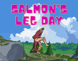 play Salmon'S Leg Day