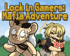 play Lock In Gamers: Mafia Adventure