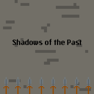play Shadows Of The Past (Vertical Slice) [Webgl]