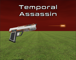 Temporal Assassin