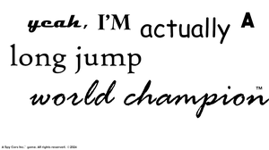 play Yeah, I'M Actually A Long Jump World Champion