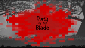 Path Of The Blade