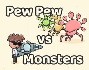 Pew Pew Vs Monsters [Alpha]