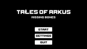 Tales Of Arkus: Missing Bones
