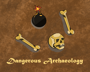 play Dangerous Archaeology