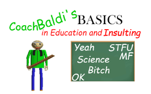 Coach Baldi'S Basics Version -10000