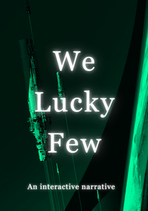 We Lucky Few