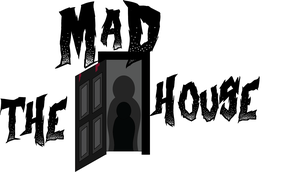 The Madhouse