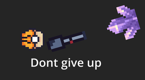 Just Dont Give Up