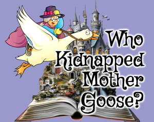 Who Kidnapped Mother Goose? (Talp)