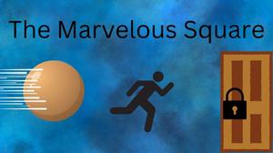 play The Marvelous Square