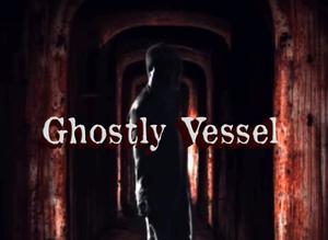 Ghostly Vessel - 3D Horror Game