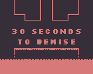 30 Seconds To Demise