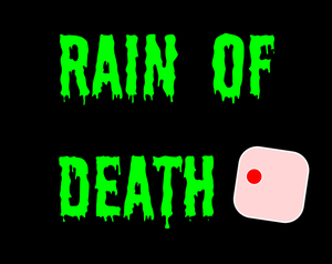 Rain Of Death