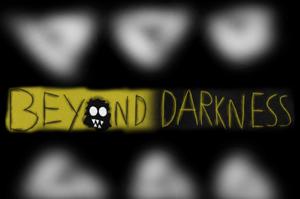 Beyond Darkness game
