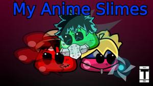 play My Anime Slimes